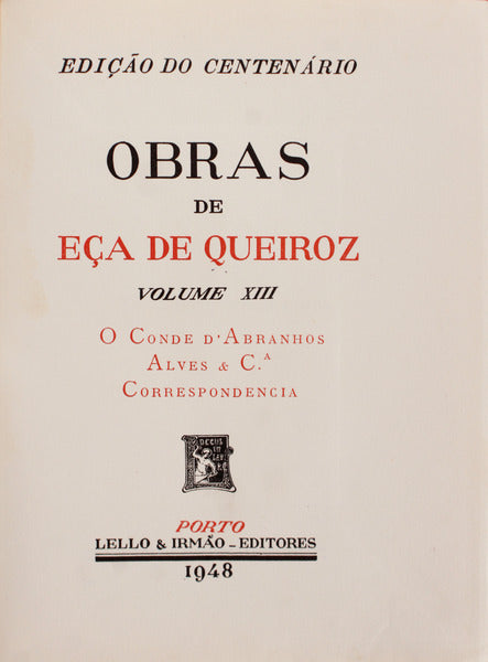 O CONDE DE ABRANHOS. ALVES & CIA. CORRESPONDENCIA. [Obras XIII]