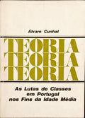 AS LUTAS DE CLASSES EM PORTUGAL NOS FINS DA IDADE MÃ‰DIA. [2.Âª EDIÃ‡ÃƒO]