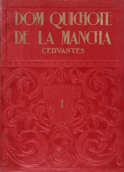 O ENGENHOSO FIDALGO DOM QUICHOTE DE LA MANCHA.