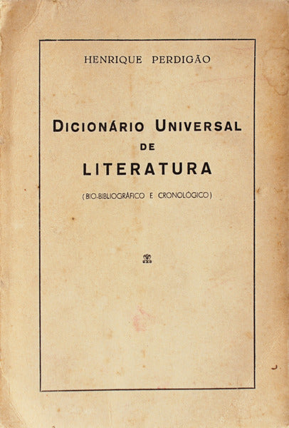 DICIONÃRIO UNIVERSAL DE LITERATURA.