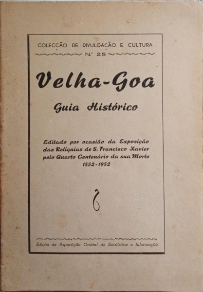 VELHA-GOA. GUIA HISTÃ“RICO.