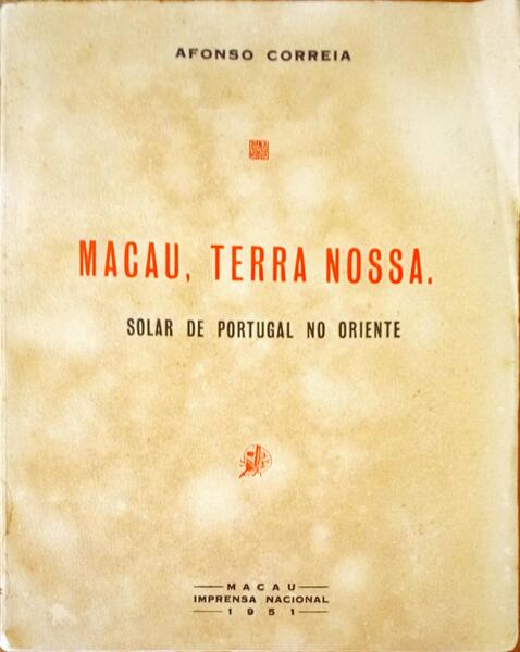MACAU, TERRA NOSSA.