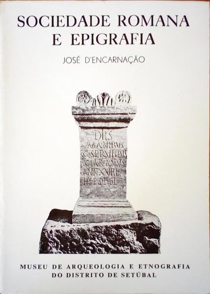 SOCIEDADE ROMANA E EPIGRAFIA.