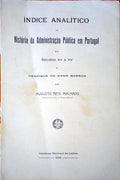 ÃNDICE ANALÃTICO DA HISTÃ“RIA DA ADMINISTRAÃ‡ÃƒO EM PORTUGAL NOS SÃ‰CULOS XII A XIV.