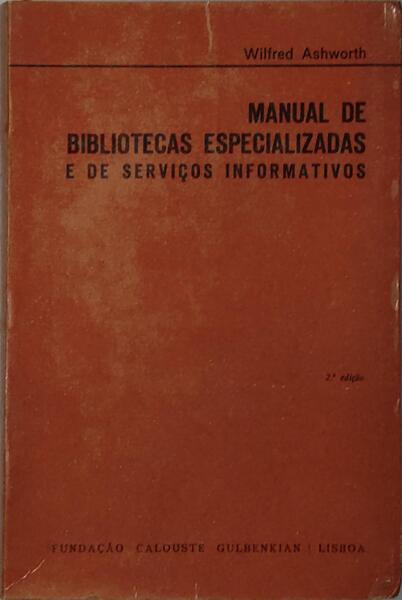 MANUAL DE BIBLIOTECAS ESPECIALIZADAS E DE SERVIÃ‡OS INFORMATIVOS. [1981]