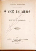 O VICIO EM LISBOA (ANTIGO E MODERNO).