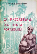 O PROBLEMA DA ÃNDIA PORTUGUESA.