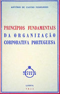 PRINCÃPIOS FUNDAMENTAIS DA ORGANIZAÃ‡ÃƒO CORPORATIVA PORTUGUESA.