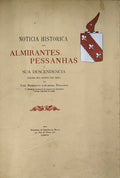 NOTÃCIA HISTÃ“RICA DOS ALMIRANTES PESSANHAS