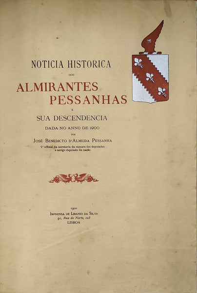 NOTÃCIA HISTÃ“RICA DOS ALMIRANTES PESSANHAS