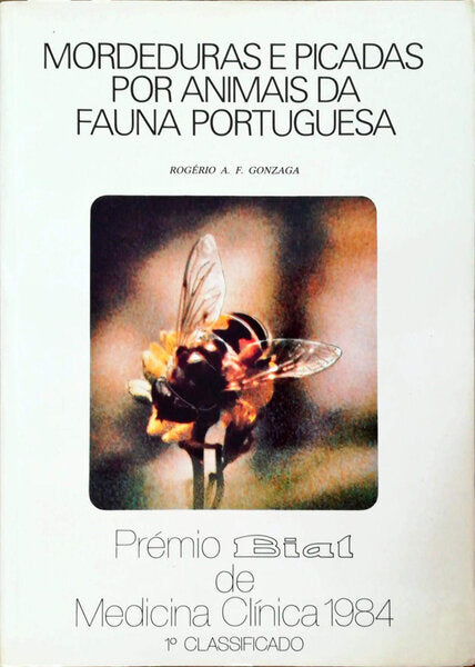 MORDEDURAS E PICADAS POR ANIMAIS DA FAUNA PORTUGUESA