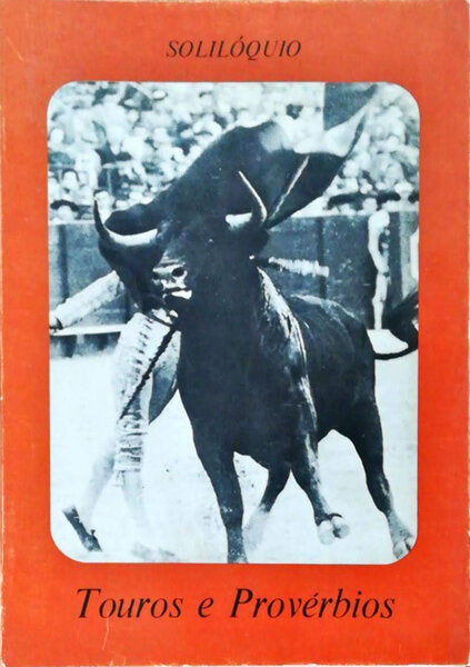 TOUROS E PROVÃ‰RBIOS: CRÃ“NICAS TAURINAS DAS TEMPORADAS DE 1975 E 1976.