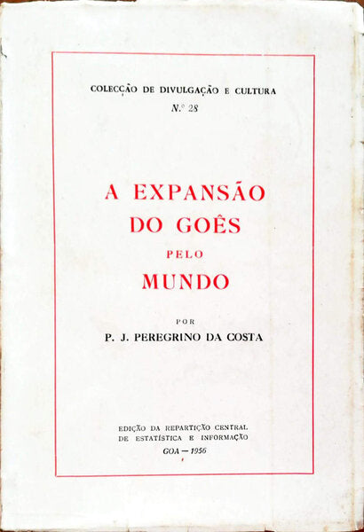 A EXPANSÃƒO DO GOÃŠS PELO MUNDO.