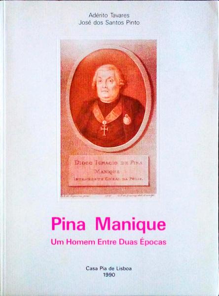 PINA MANIQUE, UM HOMEM ENTRE DUAS Ã‰POCAS.