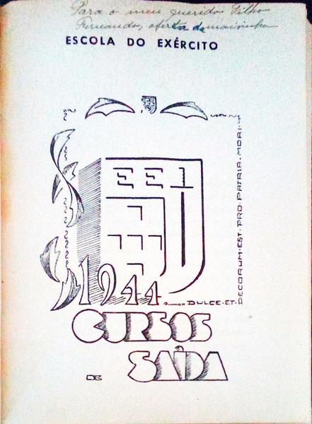 ESCOLA DO EXÃ‰RCITO. CURSOS DE SAÃDA. 1944.