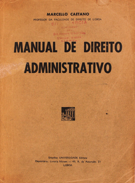 MANUAL DE DIREITO ADMINISTRATIVO.