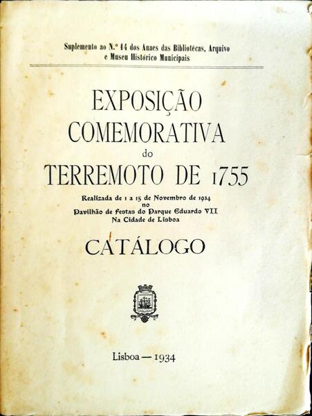 EXPOSIÃ‡ÃƒO COMEMORATIVA DO TERRAMOTO DE 1755. CATÃLOGO.