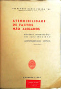 ATENDIBILIDADE DE FACTOS NÃƒO ALEGADOS.