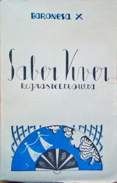SABER VIVER, REGRAS DE ETIQUETA.