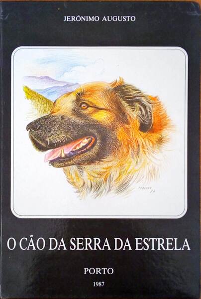O CÃƒO DA SERRA DA ESTRELA