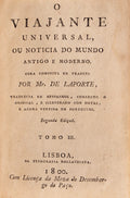 O VIAJANTE UNIVERSAL, OU NOTICIA DO MUNDO ANTIGO E MODERNO.