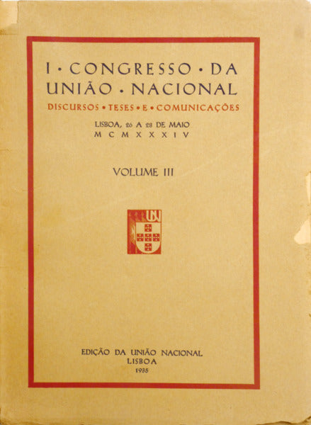 PRIMEIRO CONGRESSO DA UNIÃƒO NACIONAL.
