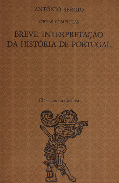 BREVE INTERPRETAÃ‡ÃƒO DA HISTÃ“RIA DE PORTUGAL. [3Âª EDIÃ‡ÃƒO]