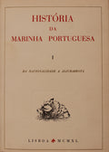 HISTÃ“RIA DA MARINHA PORTUGUESA I. DA NACIONALIDADE A ALJUBARROTA.