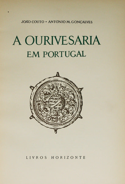 A OURIVESARIA EM PORTUGAL.