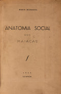 ANATOMIA SOCIAL DOS MAIACAS.