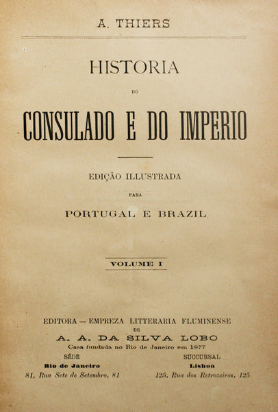 HISTORIA DO CONSULADO E DO IMPERIO. [11 VOL.]
