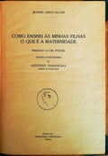 COMO ENSINEI Ã€S MINHAS FILHAS O QUE Ã‰ A MATERNIDADE.