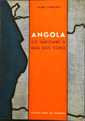 ANGOLA. DO MAIOMBE Ã€ BAÃA DOS TIGRES.