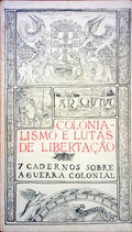 COLONIALISMO E LUTAS DE LIBERTAÃ‡ÃƒO.