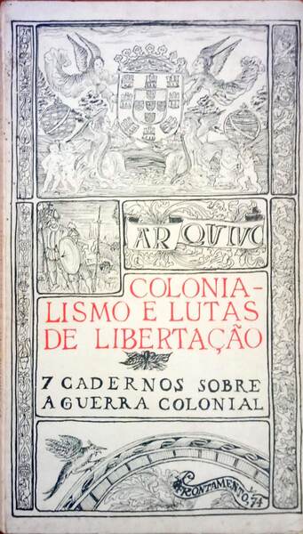 COLONIALISMO E LUTAS DE LIBERTAÃ‡ÃƒO.