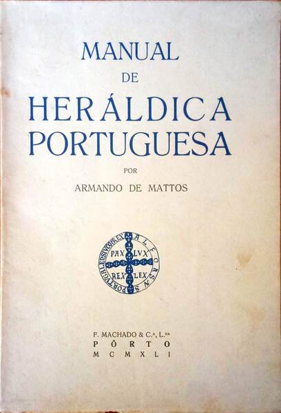 MANUAL DE HERÃLDICA PORTUGUESA.