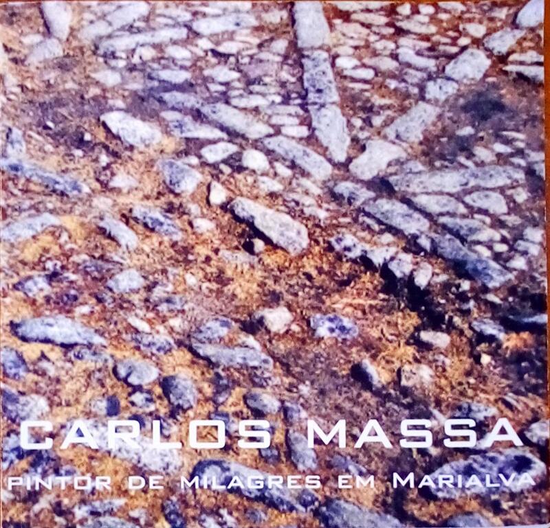 CARLOS MASSA, PINTOR DE Â«MILAGRESÂ» EM MARIALVA.