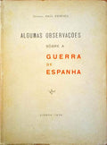 ALGUMAS OBSERVAÃ‡Ã•ES SÃ”BRE A GUERRA DE ESPANHA.