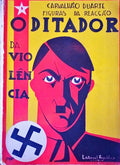 FIGURAS DA REACÃ‡ÃƒO. O DITADOR DA VIOLÃŠNCIA.