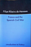 FRANCO AND THE SPANISH CIVIL WAR.