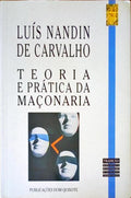 TEORIA E PRÃTICA DA MAÃ‡ONARIA. [dedicatÃ³ria do autor]