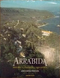ARRÃBIDA: HISTÃ“RIA DE UMA REGIÃƒO PRIVILEGIADA.