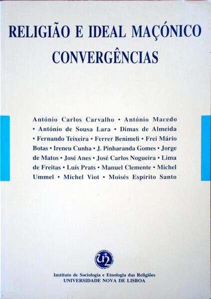 RELIGIÃƒO E IDEAL MAÃ‡Ã“NICO CONVERGÃŠNCIAS.