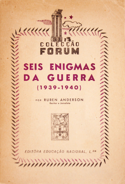 SEIS ENIGMAS DA GUERRA (1939-1940).
