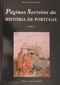PÃGINAS SECRETAS DA HISTÃ“RIA DE PORTUGAL.