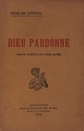 DIEU PARDONNE.