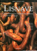 LISNAVE, CONTRIBUTOS PARA A HISTÃ“RIA DA INDÃšSTRIA NAVAL EM PORTUGAL.