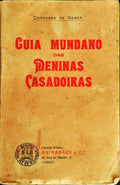 GUIA MUNDANO DAS MENINAS CASADOIRAS.