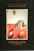 CHEONG-SAM, A CABAIA.