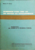 SUBSÃDIOS PARA UMA LEI DE DEFESA DA CONCORRÃŠNCIA.